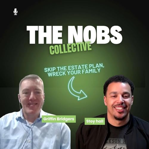 Skip the Estate Plan, Wreck Your Family | Griffin Bridgers