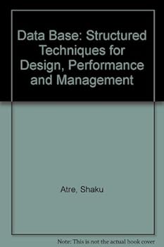 Hardcover Data Base: Structured Techniques for Design, Performance and Management Book