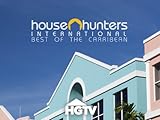 House Hunters International: Best of the Caribbean Volume 1