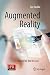 Augmented Reality: Where We Will All Live