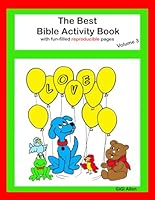 The Best Bible Activity Book with fun-filled reproducible pages: Volume 3 B0CWX9SWKJ Book Cover
