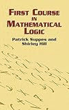 First Course in Mathematical Logic (Dover Books on Mathematics)