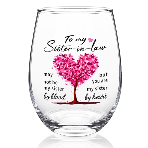 Futtumy Sister in Law Gifts, Not Sisters By Blood But Sisters By Heart Stemless Wine Glass, Birthday Christmas Mother's Day Wedding Gifts for Sister-in-Law, 17 oz