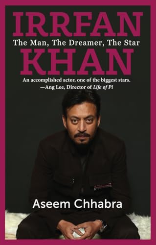 Image of IRRFAN KHAN: THE MAN, THE DREAMER, THE STAR