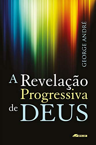 A Revelação progressiva de Deus