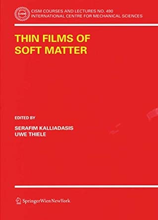 Thin Films of Soft Matter: 490 2007th Edition book cover