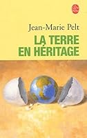 La Terre En Heritage (Ldp Litterature) 2253153605 Book Cover