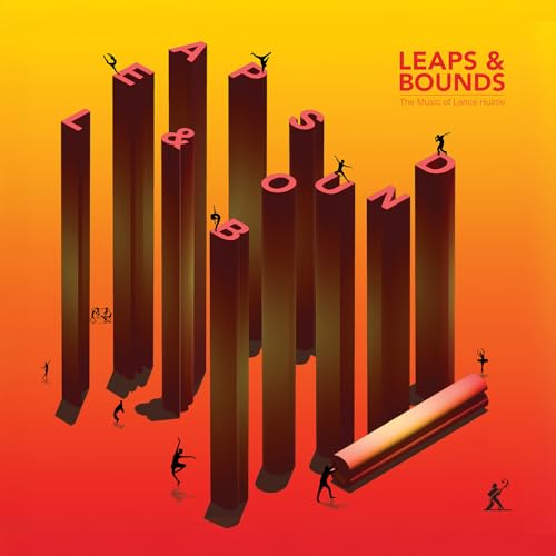 Leaps & Bounds - The Music Of Lance Hulme