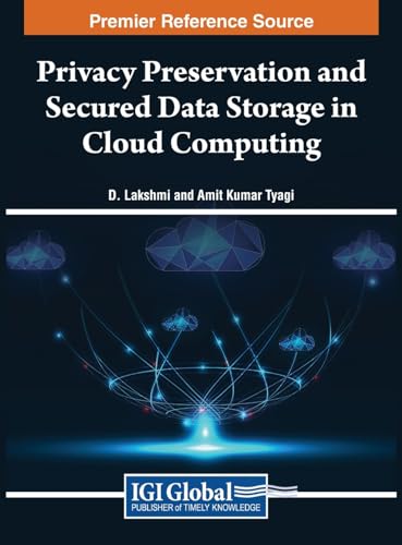 Privacy Preservation and Secured Data Storage in Cloud Computing