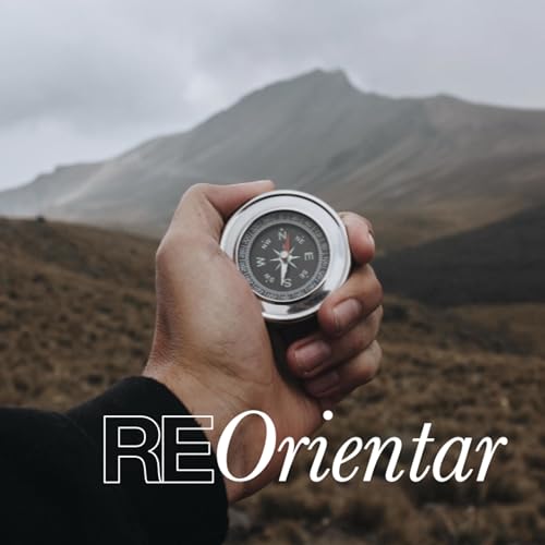 Reorientar &ndash; Orientaci&oacute;n renovada