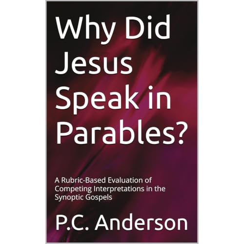 Why Did Jesus Speak in Parables?