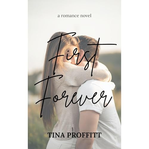 First Forever Audiolibro Por Tina Proffitt arte de portada