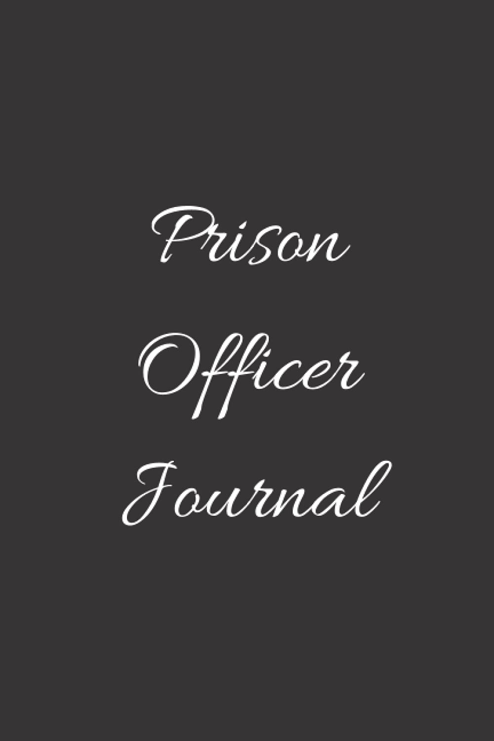 Prison Officer Journal: Blank Lined Journal, Gift for Prison Officer