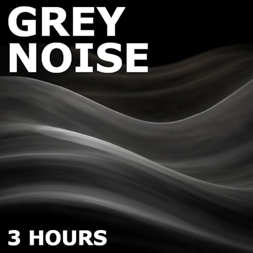 Grey Noise Balanced Focus &ndash; 3 Hours Pure Focus Sound