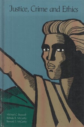 Justice, Crime, and Ethics 0870840932 Book Cover