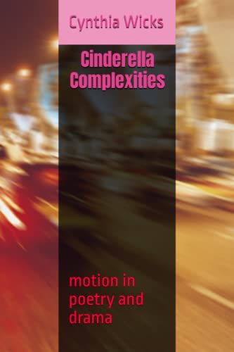 Preisvergleich Produktbild Cinderella Complexities: and the Pink Elephants of Sobriety