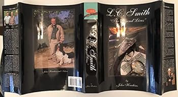 Hardcover L.C. Smith - The Legend Lives Book