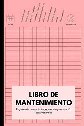 Libro de Mantenimiento para Coche - Registro de mantenimiento, servicio y reparación para vehículo Libro de Mantenimiento para Coche - Registro de mantenimiento, servicio y reparación para vehículo