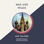 Cover of War and Peace (AmazonClassics Edition)