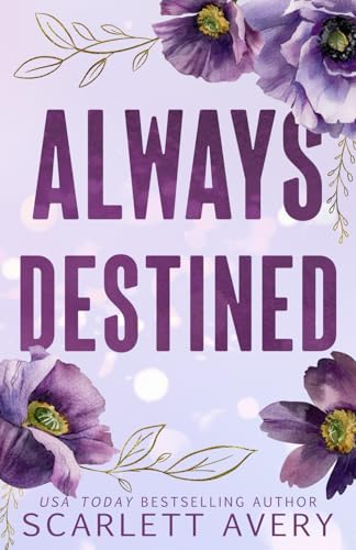 Always Destined (It Was Always You)