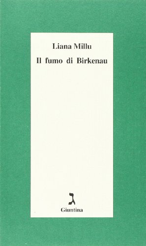 Il fumo di Birkenau Il fumo di Birkenau