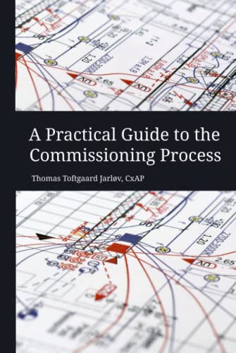 A Practical Guide To The Commissioning Process