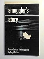 Smuggler's story: Ramon Cenit of the Philippines 085363050X Book Cover