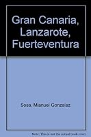 Gran Canaria, Lanzarote Fuerteventura 8424146220 Book Cover