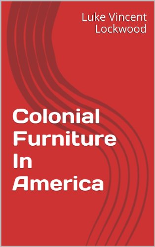 Colonial Furniture In America