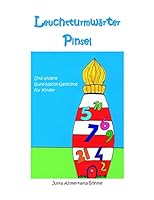 Leuchtturmwärter Pinsel: Und andere Gute-Nacht-Gedichte für Kinder 3738610294 Book Cover