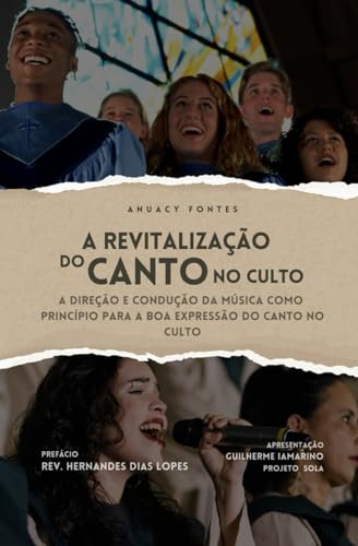 A revitalização do canto no culto: A direção e condução