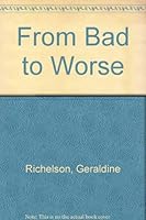 From bad to worse: Silly tales in silly verse 0825200903 Book Cover