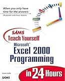 Sams Teach Yourself Excel 2000 Programming in 24 Hours