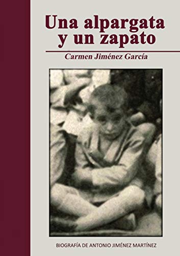 Una alpargata y un zapato (Spanish Edition)