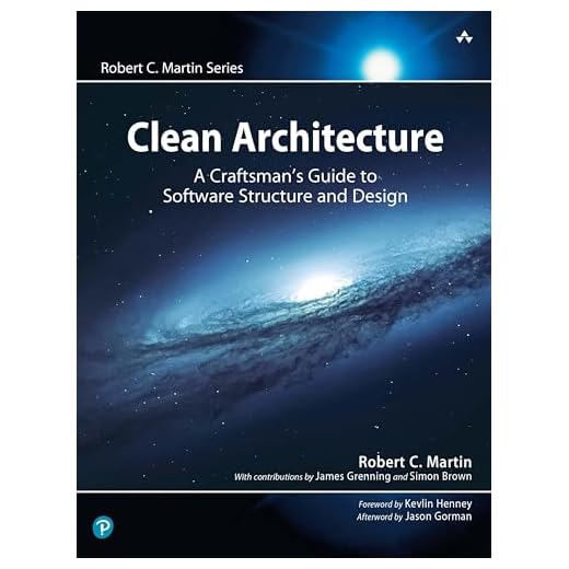Clean Architecture [Lingua inglese]: A Craftsman's Guide to Software Structure and Design