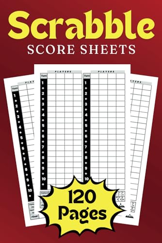 Scrabble Score Sheets: Scrabble Board Game, 120 pages with Size 6 x 9 inches for scorekeeping