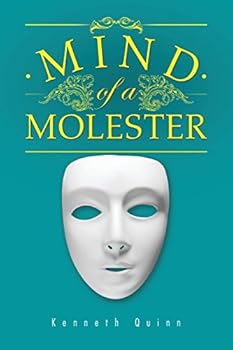 Paperback Mind of a Molester Book
