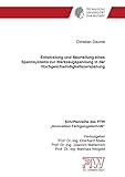 Entwicklung und Beurteilung eines Spannsystems zur Werkzeugspannung in der Hochgeschwindigkeitszerspanung (Schriftenreihe des PTW: \