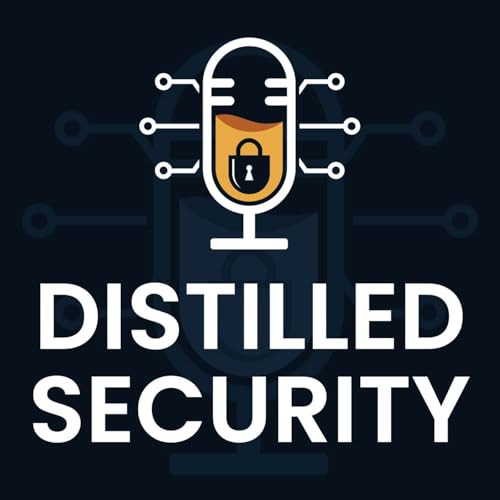 Distilled Security Podcast cover art