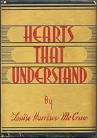 Hearts That Understand B0006AN8GM Book Cover