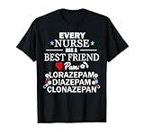 The Best Friend Of A Nurse Pam Shirt.