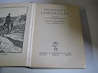 Froissart's Chronicles - Selected From Lord Berner's Translation B000WA79XE Book Cover