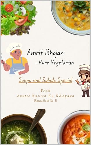 Amrit Bhojan - Recipe Book No. 1: Pure Vegetarian