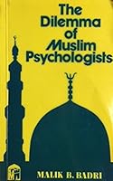 Dilemma of Muslim Psychologists 0906194059 Book Cover