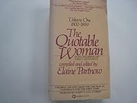the quotable woman, volume one: 1800-1899 B004S43HSG Book Cover
