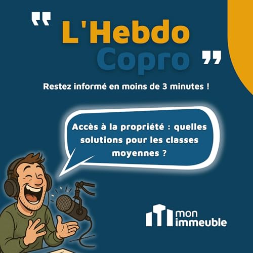 Page de couverture de Accès à la propriété : quelles solutions pour les classes moyennes ?