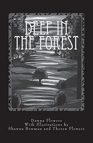 Deep in the Forest: A Creepy Collection of Strange Tales for Children (Horror in the Pines)