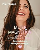 mujeres al borde de un ataque de nervios streaming vo  MUJER MAGNÉTICA: LIBÉRATE Y REPROGRAMA TU MENTE. CONVIÉRTETE EN LA MUJER QUE ELIGES