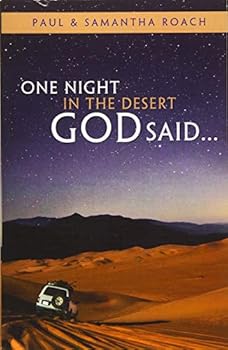 Paperback One Night In The Desert God Said... Book