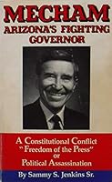 Mecham: Arizona's Fighting Governor B0006EQN7O Book Cover